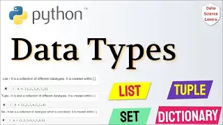 Basic Python Tutorial - 2  ... Data-Types || List, Tuple, Set, Dictionary | Examples & Properties