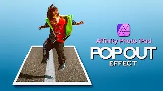 Photo POP OUT Effect - Affinity Photo iPad Tutorial