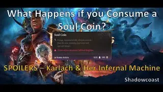 What Happens if you Consume a Soul Coin in Baldur's Gate III - Karlach SPOILERS!
