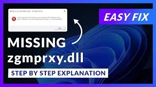 zgmprxy.dll Error Windows 11 | 2x FIX | 2023