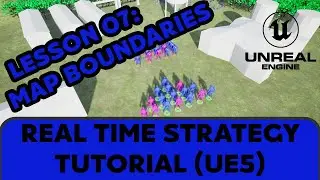 07 Map Boundaries  [UE5 - RTS Remaster Series]