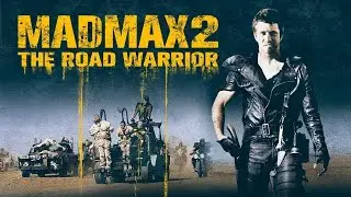 Mad Max 2: The Road Warrior (1981) Movie || Mel Gibson, Bruce Spence, Mike P || Review and Facts