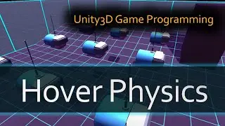 Hover Physics in Unity3D
