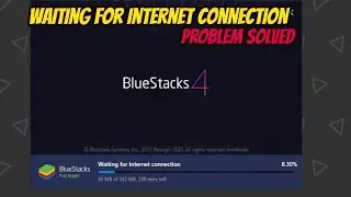 BlueStacks4 Waiting For Internet Connection Problem Solved | RDIam