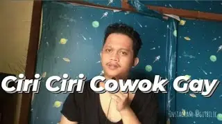 CIRI CIRI COWOK G4Y / Tanda Tanda Pria Suka S3sama J3N1S!!