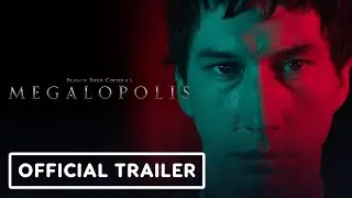 Megalopolis - Official Trailer (2024) Adam Driver, Giancarlo Esposito, Aubrey Plaza