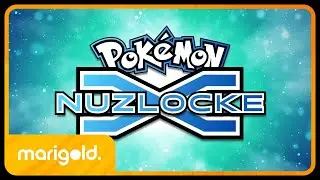 Marigold's Pokemon X Nuzlocke - Reveal!