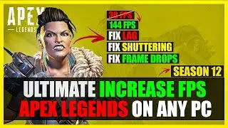 🔧 APEX LEGENDS SEASON 12 Defiance: Increase Performance / FPS with any setup / BEST SETTINGS 2022! ✅