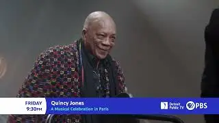 Quincy Jones: A Musical Celebration in Paris - December 16, Friday at 9:30PM EST