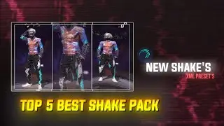 Top 5 Shakes Xml Preset's | Freefire New Shakes Pack | ff Shakes | Free To Use 💯