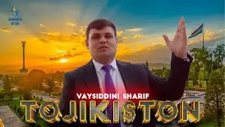 Vaysiddini Sharif - Tojikiston | Вайсиддини Шариф - Точикистон 2024