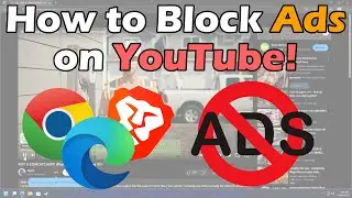 How to Block Ads on YouTube!