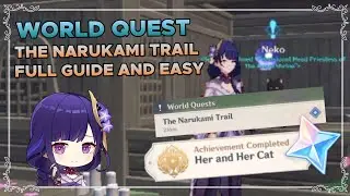 the narukami trail world quest (EASY AND FAST) full guide