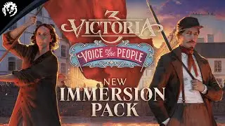 Victoria 3 - Voice of the People Announcement Trailer