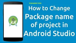 how to change package name in android studio