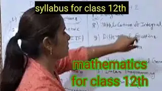 Mathematics for class 12th|class 12th math syllabus full details|bihar board math syllabus for class