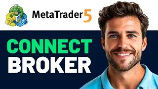 How to Connect Broker to Metatrader 5 (MT5 Full Guide)