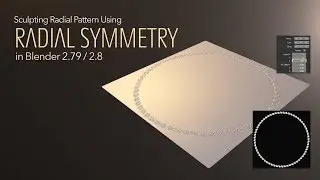 Radial Symmetry Sculpting in Blender 2.79 / 2.8