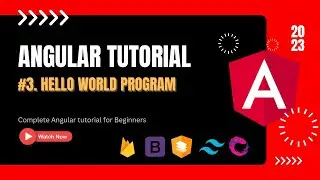 The Ultimate Angular Tutorial: Hello World Program & File Structure