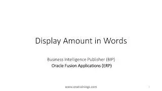 How to display amount in words in BIP Template  using : xdofx:to_check_number- Oracle Fusion ERP