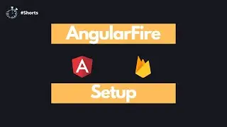 AngularFire Setup #Shorts