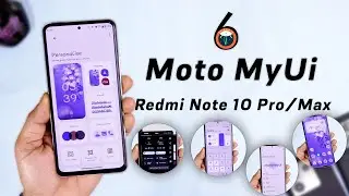 Android 14 Moto MyUi 6.0 for Redmi Note 10 Pro/Max Review, Fully Moto Experience on xiaomi Device