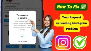 How To Fix Your Request is Pending Instagram Problem | Your request is pending