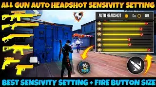 FREE FIRE ALL GUN AUTO HEADSHOT SENSIVITY SETTING | 0% RECOIL AUTO HEADSHOT SENSITIVE SETTING | FF