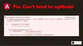 Fix:  Can't bind to 'ngModel' since it isn't a known property of 'input'