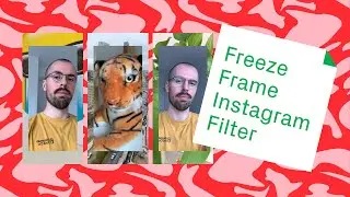 How to make a freeze frame Instagram filter from scratch using Spark AR