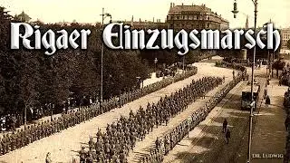 Rigaer Einzugsmarsch [German march]