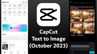CapCut Text to Image Feature | AI Image Generation in CapCut (October 2023)