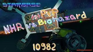 Starbase. first PvP NHR vs. Biohazard