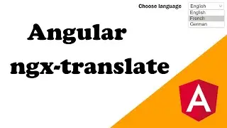 Angular Internationalization / i18n - Using ngx-translate & Phrase