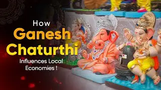 ✨How Ganesh Chaturthi Influences Local Economies📊  #ganeshchaturthi #economy