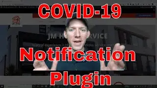 Simple COVID-19 (Coronavirus) Notification Plugin For Wordpress Sites | EZ Tutorial w/ Script