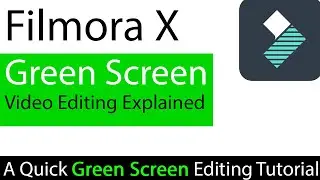 How to Edit Green Screen Videos on Filmora X? || Tech Book