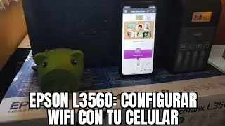 EPSON L3560: Instalar al wifi con tu celular fácil y sencillo.