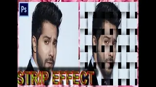 Create Strip Effect In Photoshop 