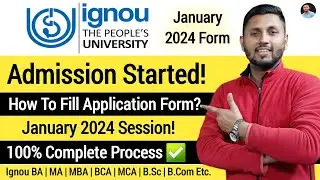 IGNOU Admission January 2024 Started! | Ignou Admission 2024 January Session | IGNOU Admission 2024