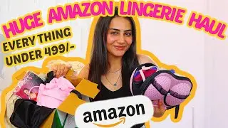 HUGE AMAZON LINGERIE HAUL| MUST HAVES  FOR BACKLESS/SHORT DRESSES| LINGERIE YOU DIDN'T KNOW YOU NEED