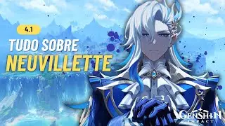 GUIA Completo do Neuvillette | Genshin Impact [4.1]