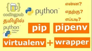 Python: How to use Pip, Virtualenv, Virtualenvwrapper and Pipenv on Ubuntu 20.04 in Tamil