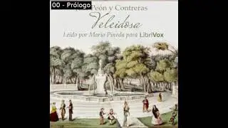 Veleidosa by José Peón y Contreras read by Mario Pineda | Full Audio Book