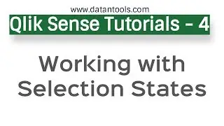 Qlik Sense Tutorials - Working with Selection -  QlikSense Selection States