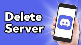 How to Delete a Discord Server (2024)