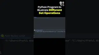 Python Program to Illustrate Different Set Operations 🐍😮 