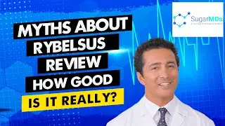 RYBELSUS Review! Does Rybelsus cause Weight Loss in Diabetics? Doctor Explains! SugarMD