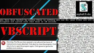 Deobfuscate Malicious VBScript - EARL INFECTED MY MACHINE!