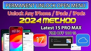 😍 NEW Permanent Unlock iCloud on Any iPhone/iPad Open Menu iOS 17/16|Solution iPhone Forget Password